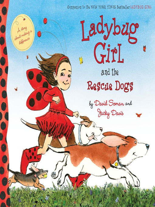 Title details for Ladybug Girl and the Rescue Dogs by David Soman - Available